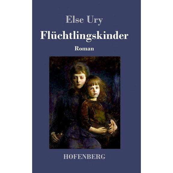Flüchtlingskinder (Hardcover)