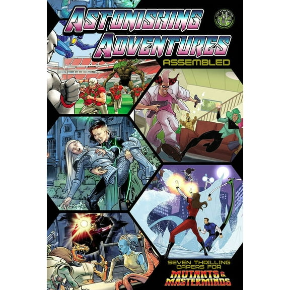 Astonishing Adventures Assembled!: A Mutant & Masterminds Scenario Book, (Paperback)