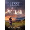 thumbnail image 1 of Pre-Owned Blessed Be the Wicked: An Abish Taylor Mystery (Hardcover) 1683317203 9781683317203, 1 of 2