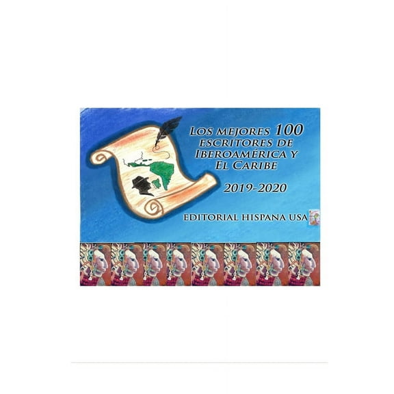 Los Mejores 100 Escritores de Iberoamérica y El Caribe (Paperback)