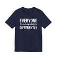 thumbnail image 3 of Everyone Communicates Differently cute Neurodiversity Unisex T-shirt, 3 of 8