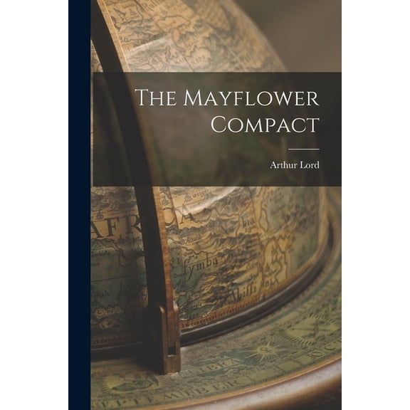 The Mayflower Compact (Paperback)