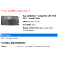 thumbnail image 2 of A/C Condenser - Compatible with 2010 - 2015 RX450h 2011 2012 2013 2014, 2 of 2