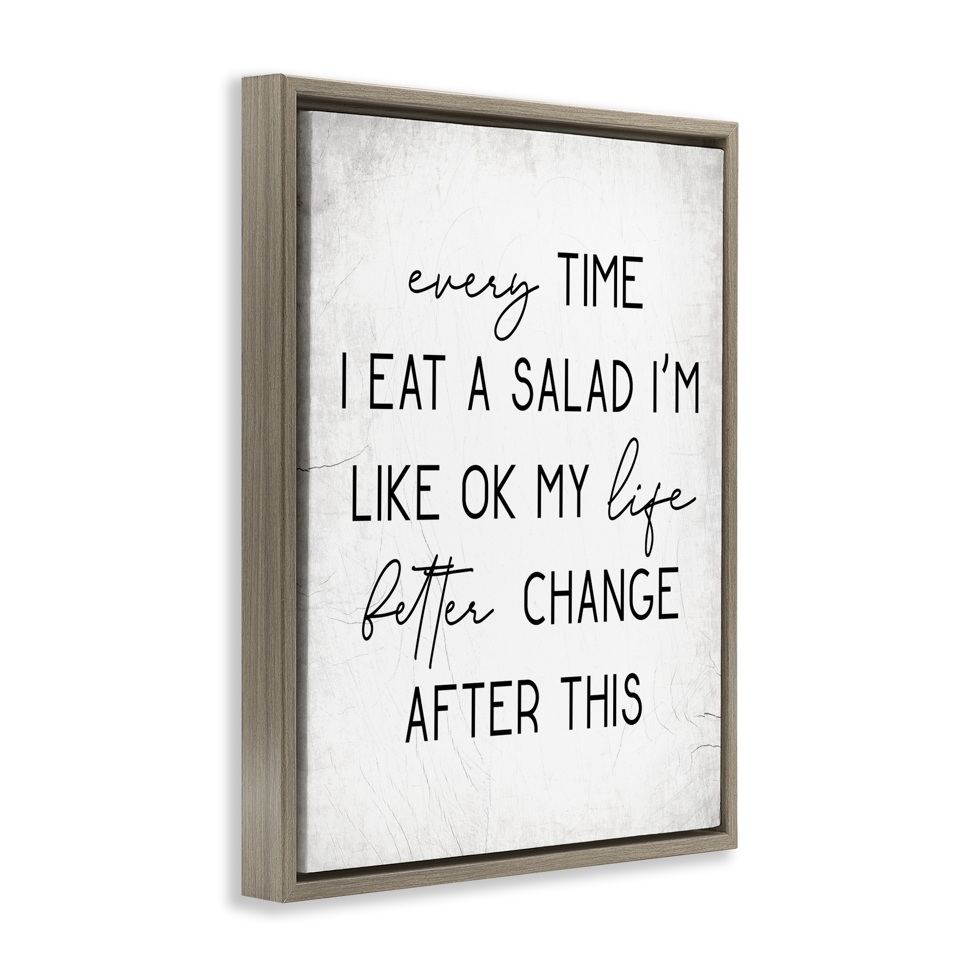 Stupell Industries Every Time I Eat Salad Food & Beverage Painting Brown Floater Framed Art Print Wall Art, 17 x 21