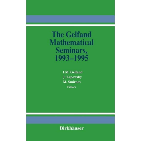 The Gelfand Mathematical Seminars, 1993-1995, (Hardcover)