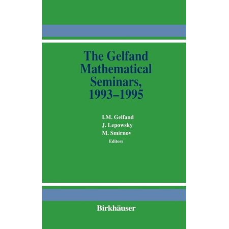 The Gelfand Mathematical Seminars, 1993-1995, (Hardcover)