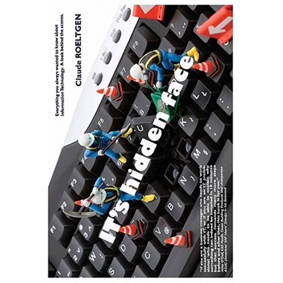 Pre-Owned IT's hidden face: Everything you always wanted to know about Information Technology. A look behind the scenes