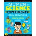 thumbnail image 1 of Pre-Owned Super Science Experiments: Cool Creations: Make Slime, Crystals, Invisible Ink, and More! (Paperback) 1633228746 9781633228740, 1 of 1