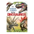 thumbnail image 1 of El Gran Libro de los Dinosaurios Silver Dolphin Servilibro, 1 of 2