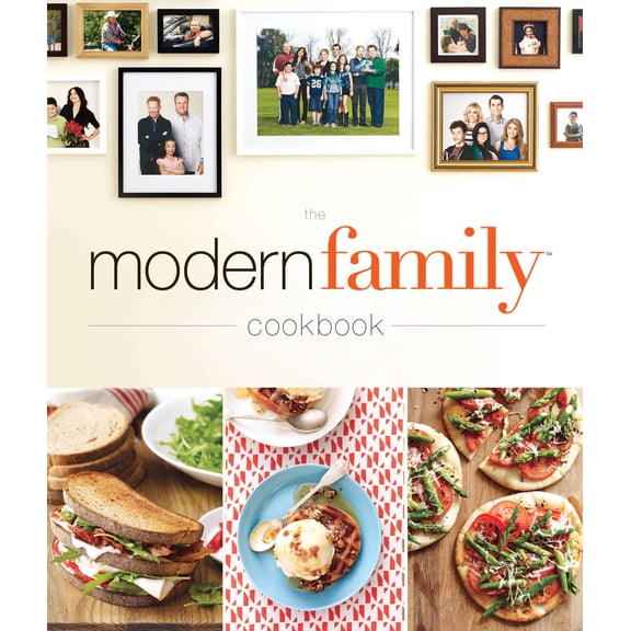 The Modern Family Cookbook