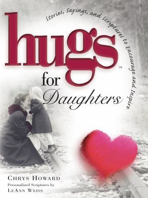 Pre-Owned Hugs for Daughters: Stories, Sayings, and Scriptures to ...