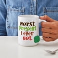 thumbnail image 4 of CafePress - Worst Present I Ever Got Mugs - 15 oz Ceramic Large White Novelty Mug, 4 of 6
