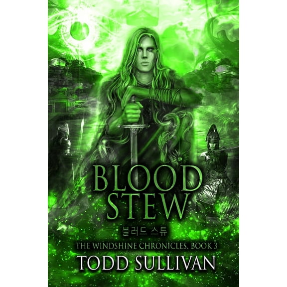 Blood Stew: The Windshine Chronicles, (Paperback)