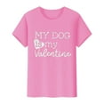 thumbnail image 5 of Baqcunre Valentine's Day Shirts for Women MY DOG Is My Valentine Print Crew Neck Pullover T Shirt (Hot Pink S-3XL), Womens Tops Graphic Tees Shirts for Women, 5 of 9