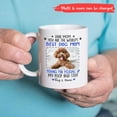 thumbnail image 2 of Custom Dog's Name Coffee Cups, I'll Be Watching You Mug, Dog Lovers Gifts For Dog Dad, Dog Mom, Animal Lover Gift For Birthday Christmas, Personalized Photo Tea Cup, White Ceramic Mug 11oz 15oz, 2 of 7