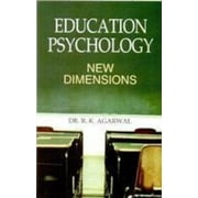 Education Psychology-New Dimensions - Dr.R.K.Agarwal