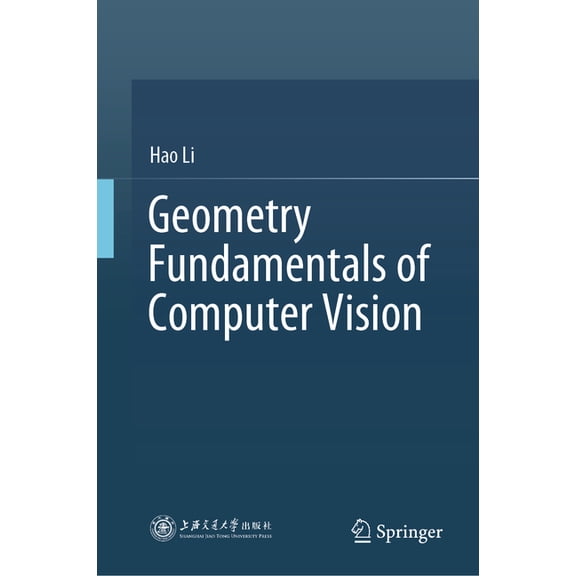 Geometry Fundamentals of Computer Vision, (Hardcover)