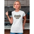 thumbnail image 2 of Good Luck Googley Eyes Shaped T-Shirt Women -Image by Shutterstock, Female Small, 2 of 4