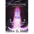 thumbnail image 1 of Pre-Owned Mooncallers: Shadows Burn (Paperback) 0578411970 9780578411972, 1 of 1