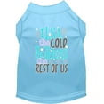 thumbnail image 4 of Pet Dog  Cat Shirt Screen Printed, "Elsa, The Cold Bothers The Rest Of Us", 4 of 11