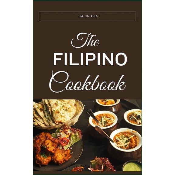 The Filipino Cookbook (Paperback)