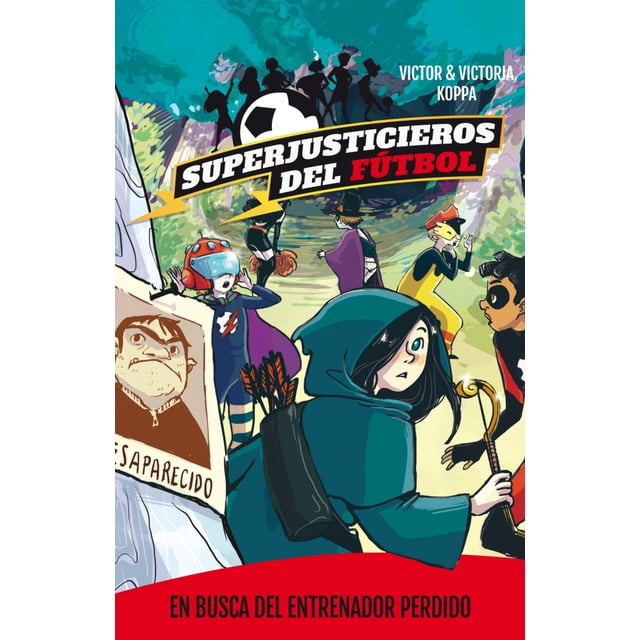 SUPERJUSTICIEROS DEL FÚTBOL 3 LAGALERA VICTOR KOPPA