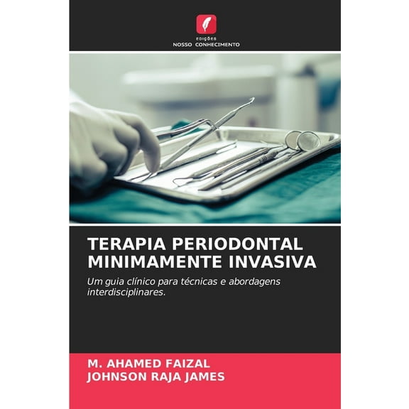 Terapia Periodontal Minimamente Invasiva, (Paperback)