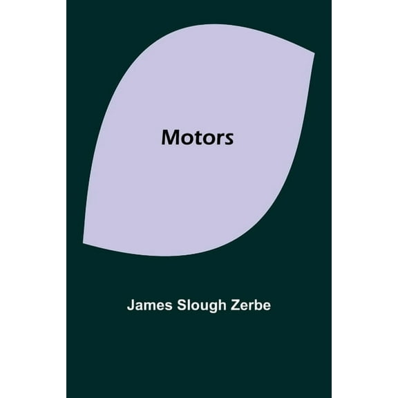 Motors, (Paperback)