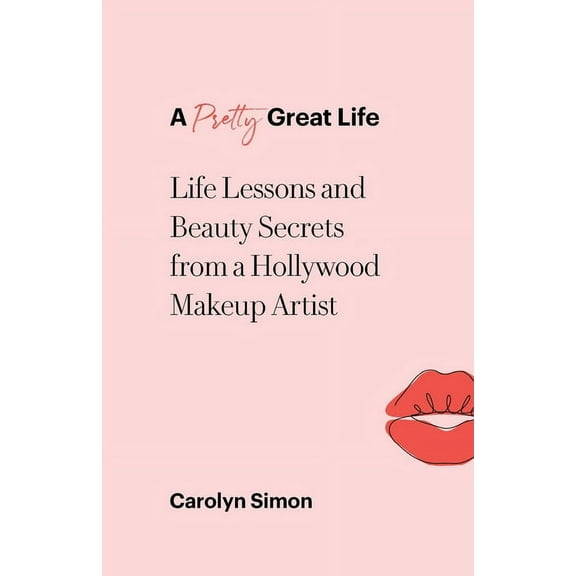 A Pretty Great Life (Paperback)