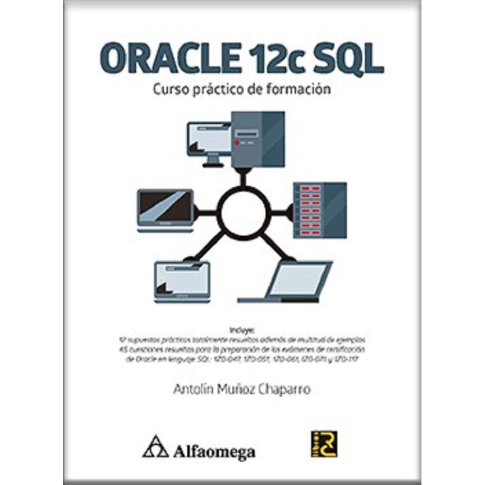 Libro Oracle 12c Sql Curso Practico De Formacion Tapa Blanda, Autor ...