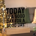 thumbnail image 3 of Inspirational Motivational Gifts Positive Gift Today is a Good Day for a Good Day Clear Desk Decorative Sign Acrylic Sign With Wooden Stand for Desk Table Shelf 4x4 Inch, 3 of 4