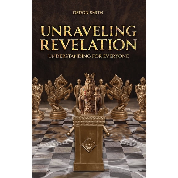 Unraveling Revelation, (Paperback)
