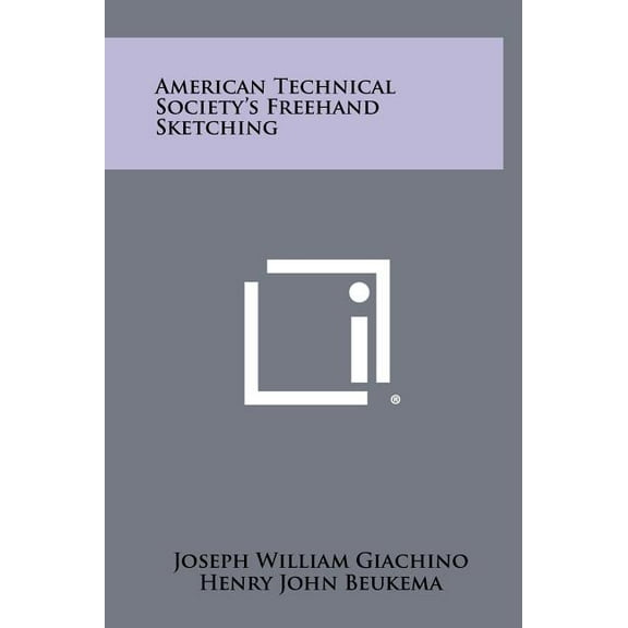 American Technical Society's Freehand Sketching, (Hardcover)
