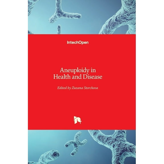 Aneuploidy in Health and Disease (Hardcover)