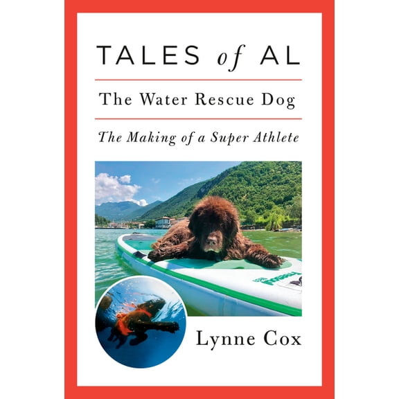 Tales of Al: The Water Rescue Dog, (Hardcover)