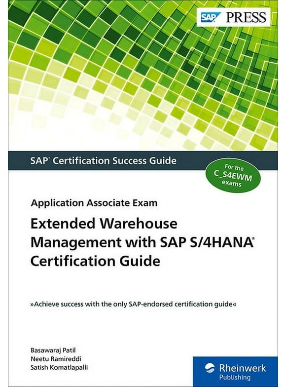 Extended Warehouse Management with SAP S/4hana Certification Guide: Application Associate Exam (Paperback)