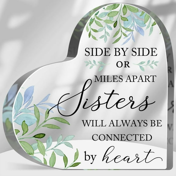 Gifts for Sister Side by Side or Miles Apart Sister Are Always Connected by Heart Acrylic Keepsake Birthday Gift for Sister Best Sister Gifts for Women Gifts