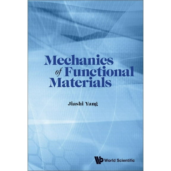 Mechanics of Functional Materials, (Hardcover)