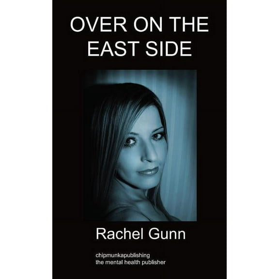 Over On The East Side: A Fictional Story, (Paperback)