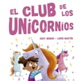 thumbnail image 1 of EL CLUB DE LOS UNICORNIOS PICARONA SUZY SENIOR, 1 of 2