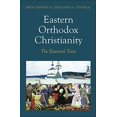 thumbnail image 1 of Eastern Orthodox Christianity: The Essential Texts, 1 of 2