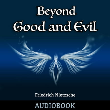 Beyond Good and Evil - Audiobook