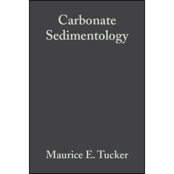 Pre-Owned Carbonate Sedimentology (Paperback) 0632014725 9780632014729