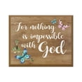thumbnail image 2 of Digitally Printed Inspirational Wall Plaque - For Nothing Is Impossible, 2 of 6