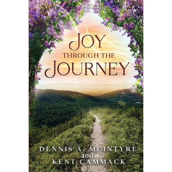 Joy Through the Journey, (Paperback)