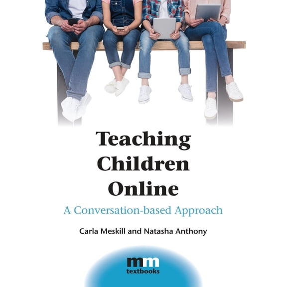 MM Textbooks Teaching Children Online: A Conversation-Based Approach, Book 14, (Paperback)