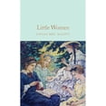 thumbnail image 1 of Libro Little Women Tapa Dura, Autor Louisa May Alcott, Editorial Macmillan Collector S Library, 1 of 1