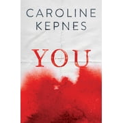 You (Hardcover) by Caroline Kepnes
