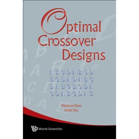 Pre-Owned Optimal Crossover Designs (Hardcover) by Bose Mausumi