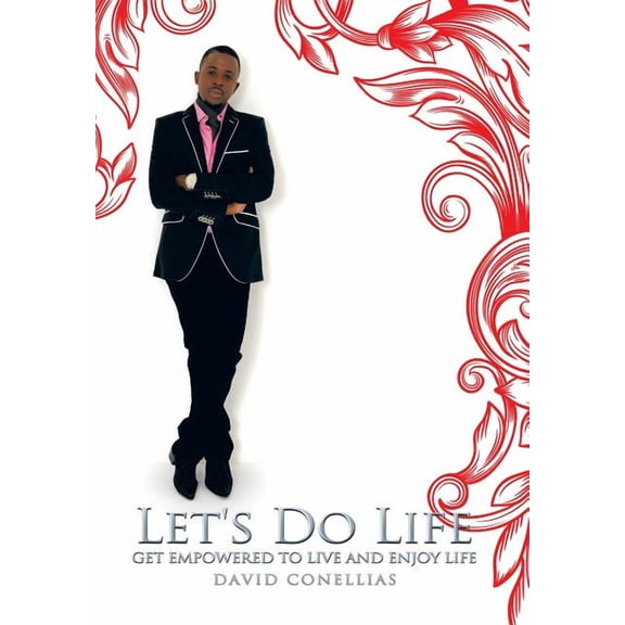 Let's Do Life: Get Empowered to Live and Enjoy Life, (Hardcover)